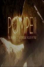 Watch Pompeii: The Mystery of the People Frozen in Time 9movies