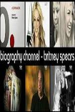 Watch Biography Channel Britney Spears 9movies