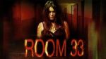 Watch Room 33 9movies
