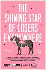 Watch The Shining Star of Losers Everywhere 9movies