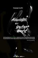 Watch Midnight in a Perfect World 9movies