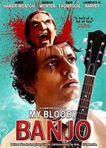 Watch My Bloody Banjo 9movies