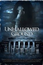 Watch Unhallowed Ground 9movies
