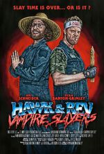 Watch Hawk and Rev: Vampire Slayers 9movies