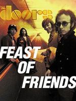 Watch Feast of Friends 9movies