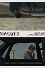 Watch Naysayer 9movies