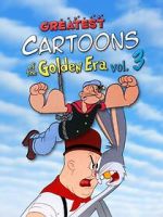 Watch Greatest Cartoons of the Golden Era Vol. 3 9movies