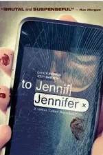 Watch To Jennifer 9movies