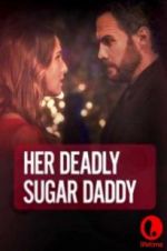 Watch Deadly Sugar Daddy 9movies