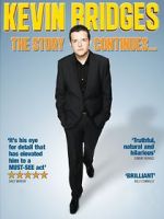 Watch Kevin Bridges: The Story Continues... 9movies