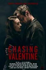 Watch Chasing Valentine 9movies