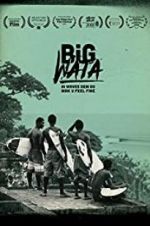 Watch Big Wata 9movies