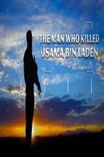 Watch The Man Who Killed Usama bin Laden 9movies