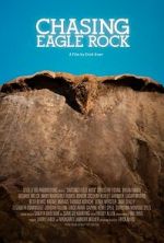 Watch Chasing Eagle Rock 9movies