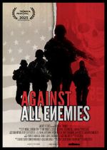 Watch Against All Enemies 9movies