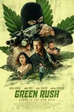 Watch Green Rush 9movies