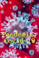 Watch Pandemic: Covid-19 9movies
