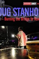 Watch Doug Stanhope: Oslo - Burning the Bridge to Nowhere 9movies