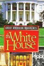 Watch Great American Monuments: The White House 9movies