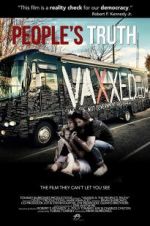 Watch Vaxxed II: The People\'s Truth 9movies