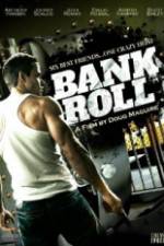 Watch Bank Roll 9movies