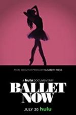 Watch Ballet Now 9movies