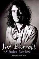 Watch Syd Barrett - Under Review 9movies