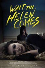 Watch Wait Till Helen Comes 9movies