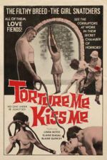 Watch Torture Me, Kiss Me 9movies