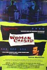 Watch The Woman Chaser 9movies