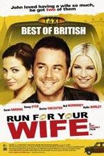 Watch Run for Your Wife 9movies