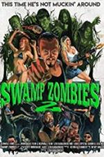 Watch Swamp Zombies 2 9movies