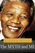 Watch Nelson Mandela: The Myth & Me 9movies