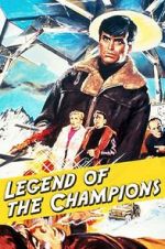 Watch Legend of the Champions 9movies