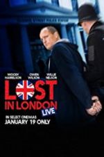 Watch Lost in London 9movies