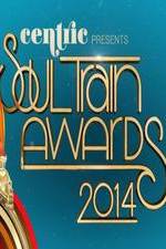 Watch Soul Train Awards 2014 9movies