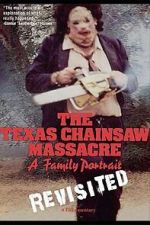 Watch The Texas Chainsaw Massacre: A Family Portrait 9movies