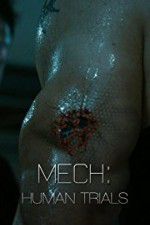 Watch Mech: Human Trials 9movies