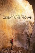 Watch Last of the Great Unknown 9movies