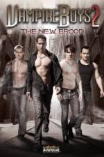 Watch Vampire Boys 2 The New Brood 9movies