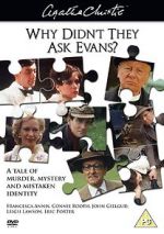 Watch Why Didn\'t They Ask Evans? 9movies
