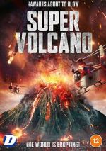 Watch Super Volcano 9movies