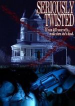 Watch Seriously Twisted 9movies