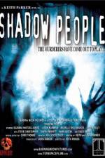 Watch Shadow People 9movies
