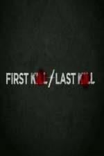 Watch First Kill / Last Kill 9movies