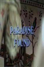 Watch Paradise Found - Islamic Architecture and Arts 9movies