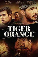 Watch Tiger Orange 9movies