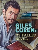 Watch Giles Coren: My Failed Novel 9movies