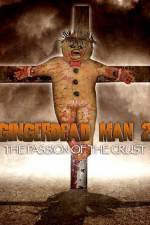 Watch Gingerdead Man 2: Passion of the Crust 9movies