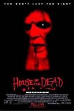 Watch House of the Dead 9movies